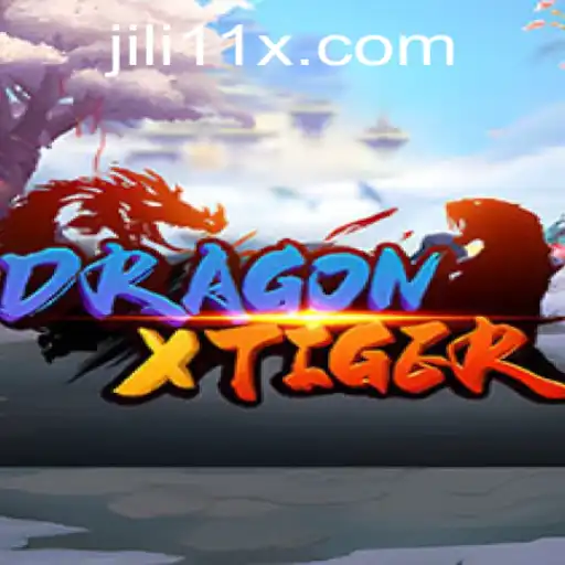 Exploring the Dynamic World of DragonXTiger: A Comprehensive Guide